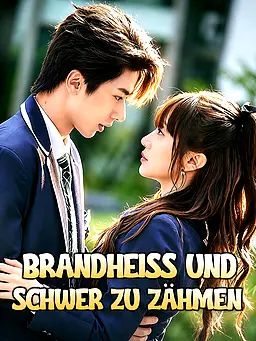 Brandheiß und schwer zu zähmen