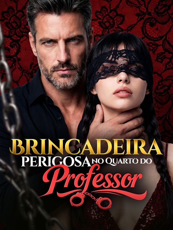 Brincadeira Perigosa no Quarto do Professor
