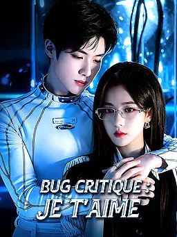 Bug critique : Je t'aime