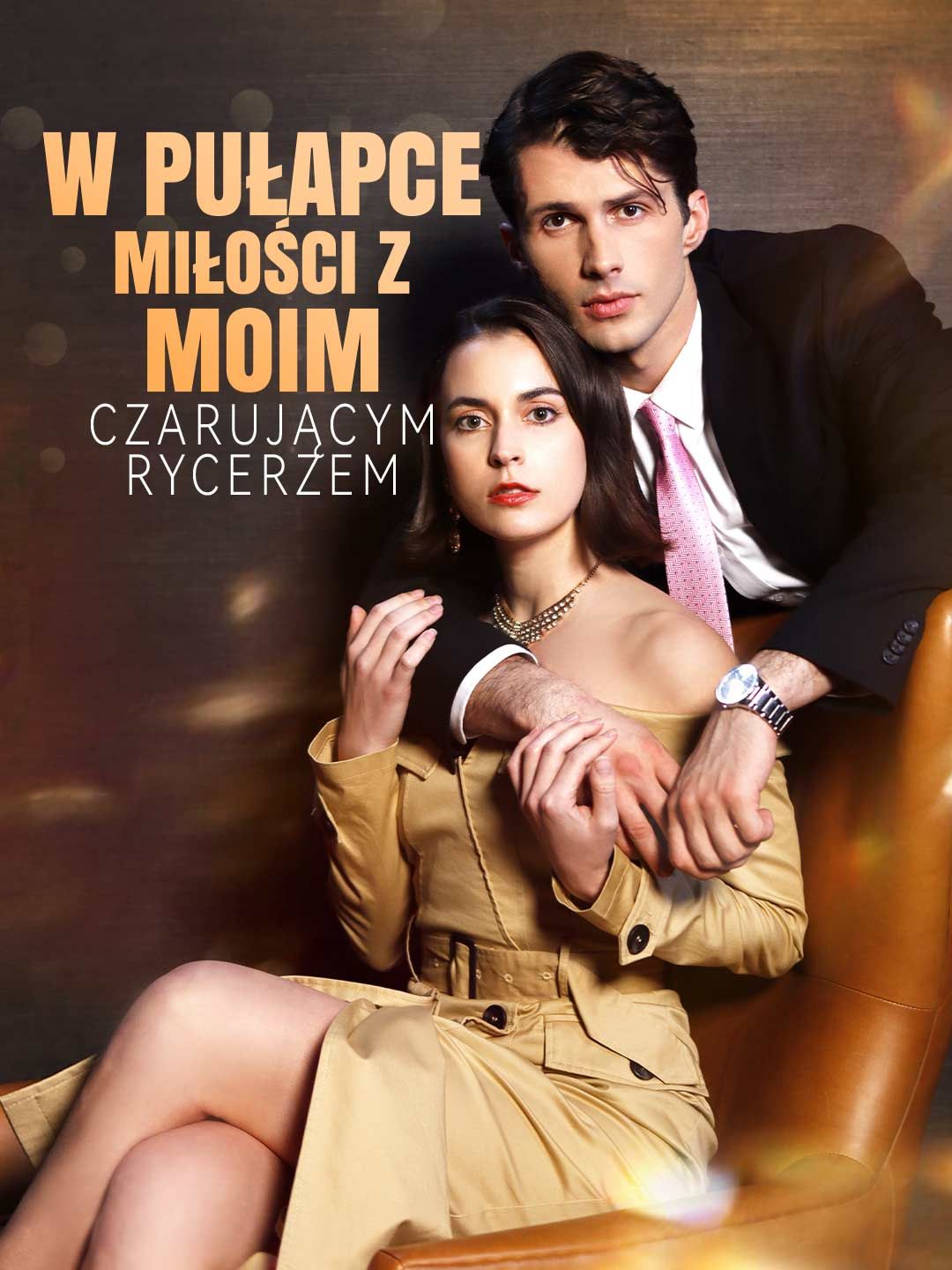 W pułapce miłości z moim czarującym rycerzem