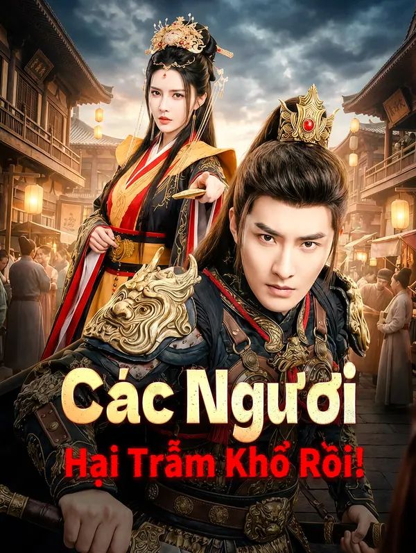 Các Ngươi Hại Trẫm Khổ Rồi!