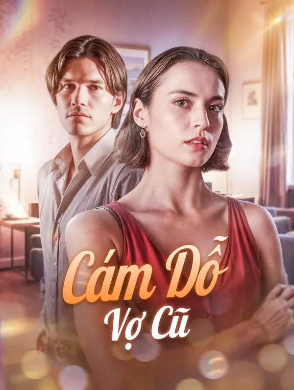 Cám Dỗ Vợ Cũ