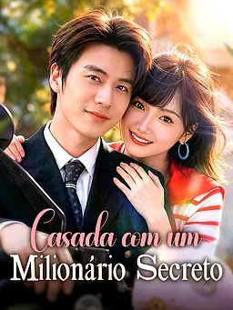 Casada com um Milionário Secreto