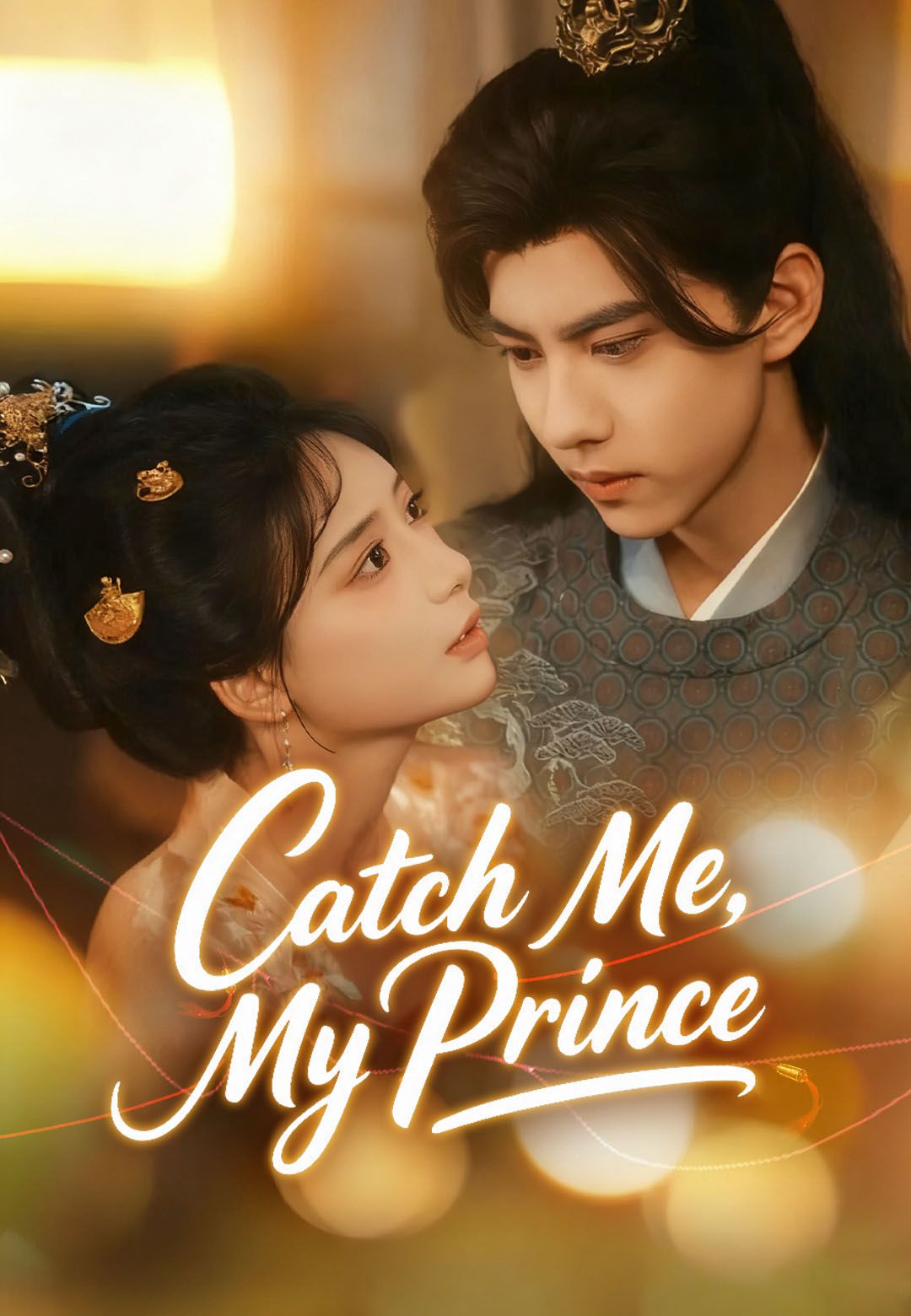Catch Me, My Prince