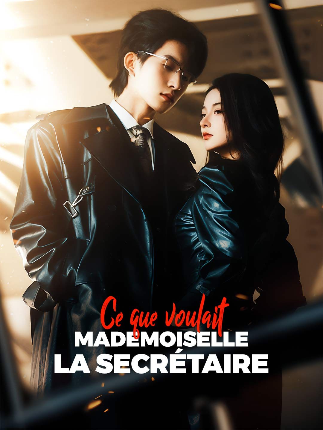 Ce que voulait Mademoiselle la Secrétaire