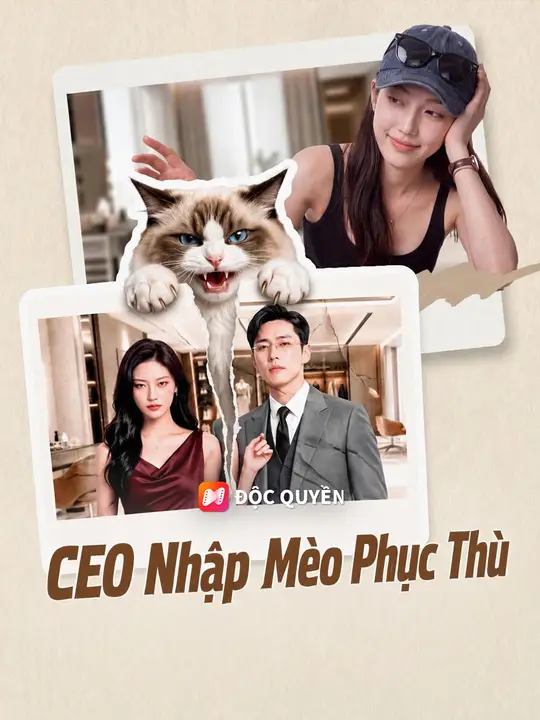 CEO Nhập Mèo Phục Thù