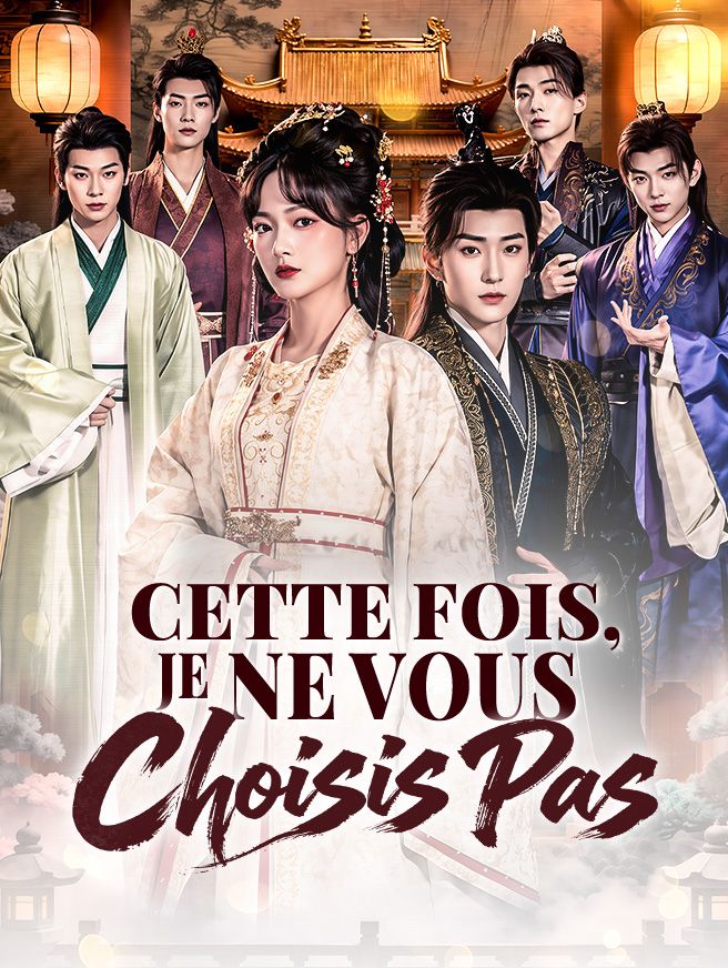 Cette fois, Je ne vous choisis pas