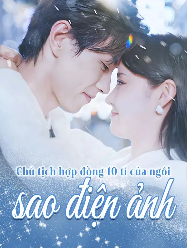 Chủ tịch hợp đồng 10 tỉ của ngôi sao điện ảnh