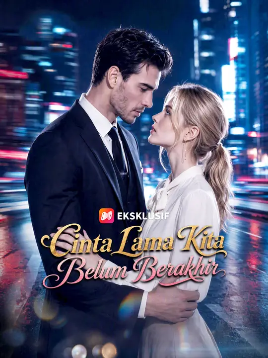 Cinta Lama Kita Belum Berakhir