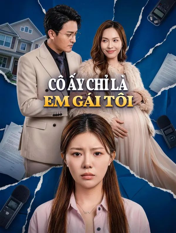 Cô Ấy Chỉ Là Em Gái Tôi