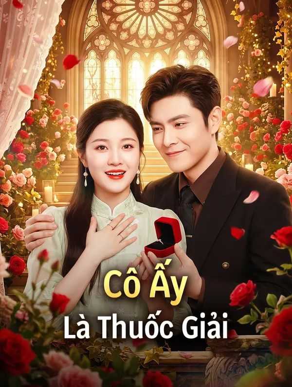 Cô Ấy Là Thuốc Giải
