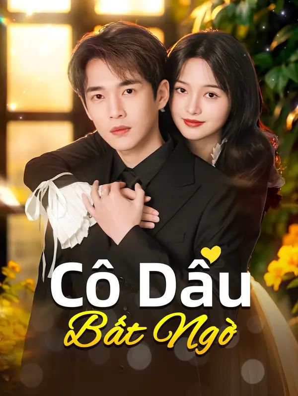 Cô Dâu Bất Ngờ