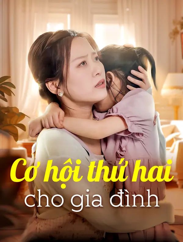 Cơ hội thứ hai cho gia đình