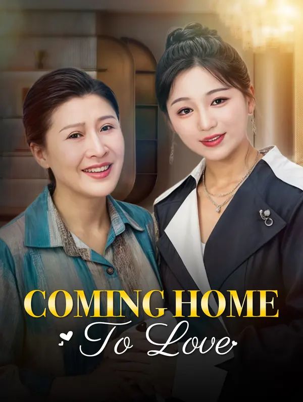 Coming Home to Love