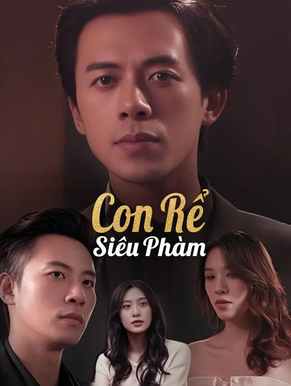 Con Rể Siêu Phàm
