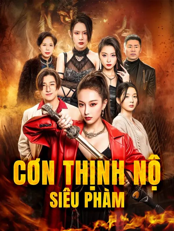 Cơn Thịnh Nộ Siêu Phàm