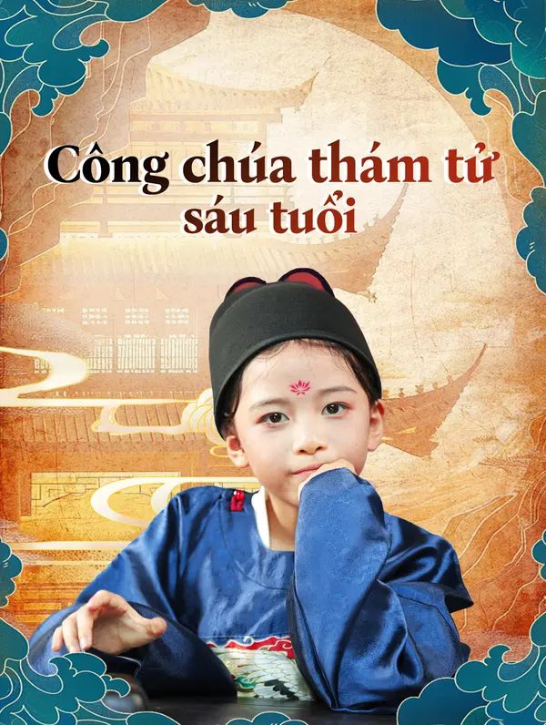 Công chúa thám tử sáu tuổi