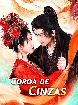 Poster Coroa de Cinzas