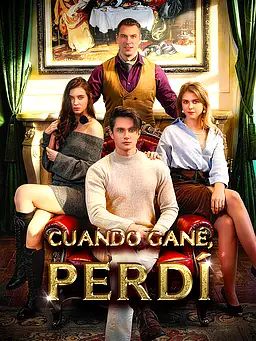 Cuando Gané, Perdí