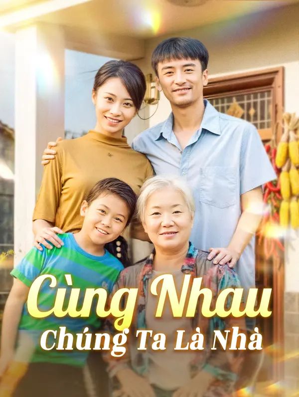 Cùng Nhau, Chúng Ta Là Nhà