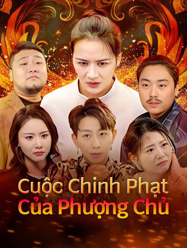 Cuộc Chinh Phạt Của Phượng Chủ