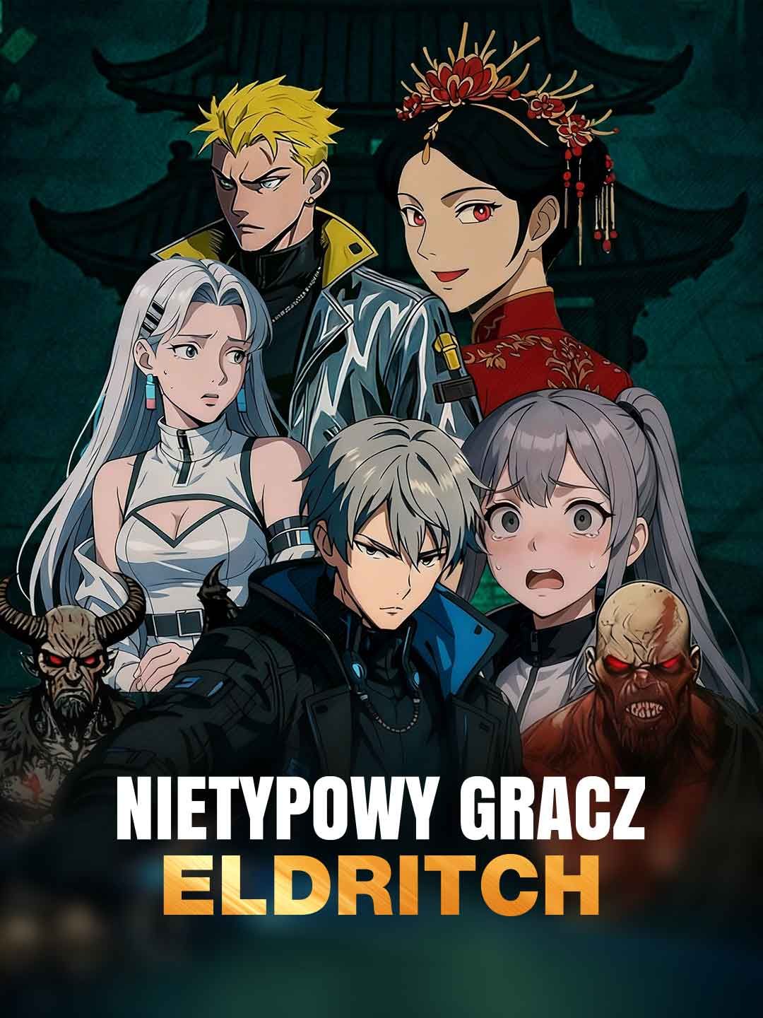 Nietypowy gracz Eldritch