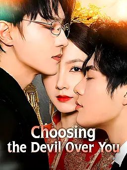 Poster Choosing the Devil Over You
