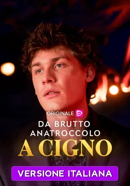 Da brutto anatroccolo a cigno