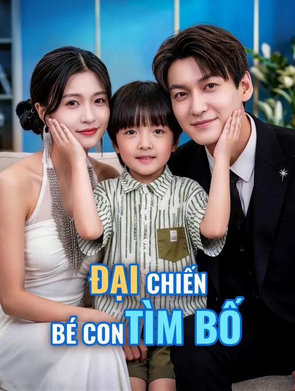 Đại Chiến Bé Con Tìm Bố