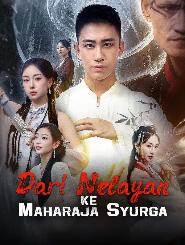 Dari Nelayan ke Maharaja Syurga