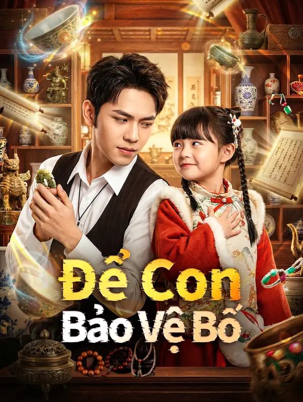 Để Con Bảo Vệ Bố