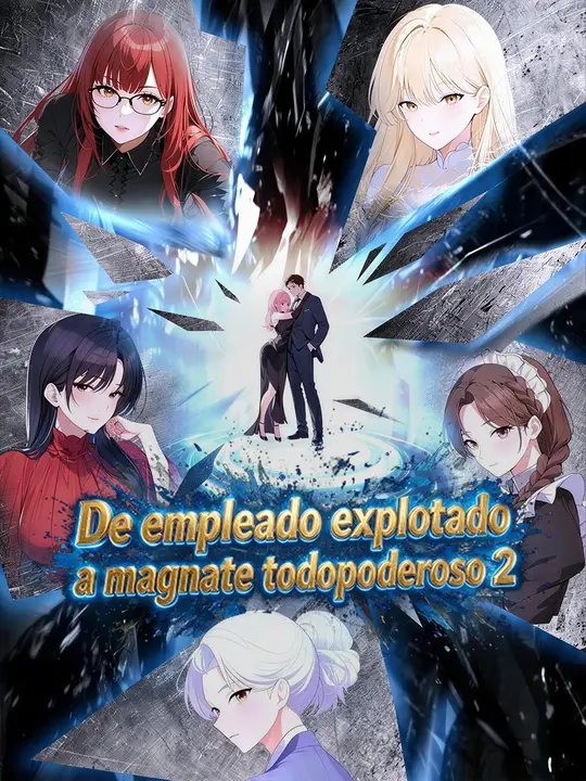 De empleado explotado a magnate todopoderoso 2
