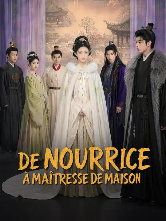 DE NOURRICE À MAÎTRESSE DE MAISON