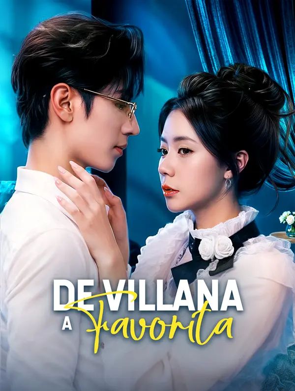 De Villana a Favorita(Doblado)