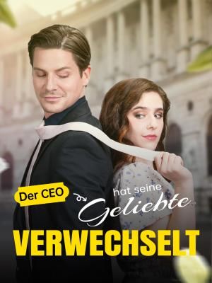 Der CEO hat seine Geliebte verwechselt
