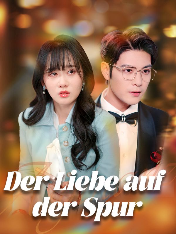 Der Liebe auf der Spur