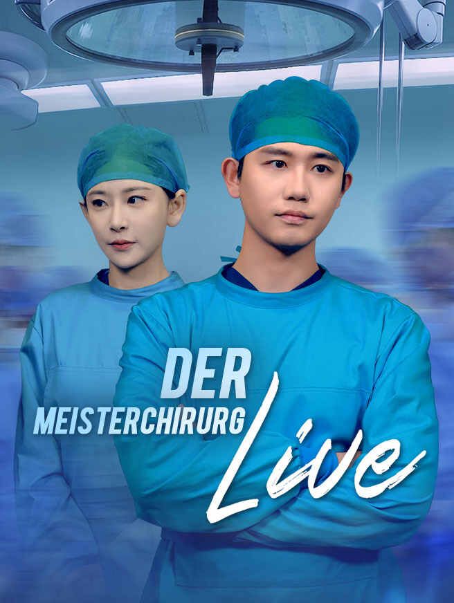 Der Meisterchirurg Live