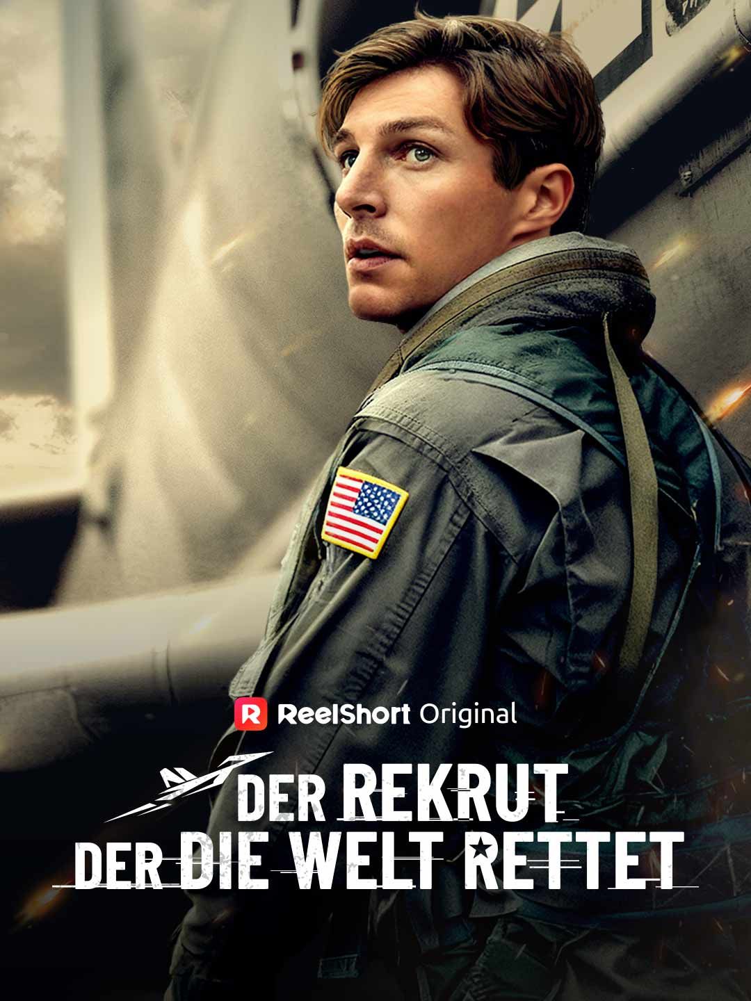 Der Rekrut, der die Welt rettet