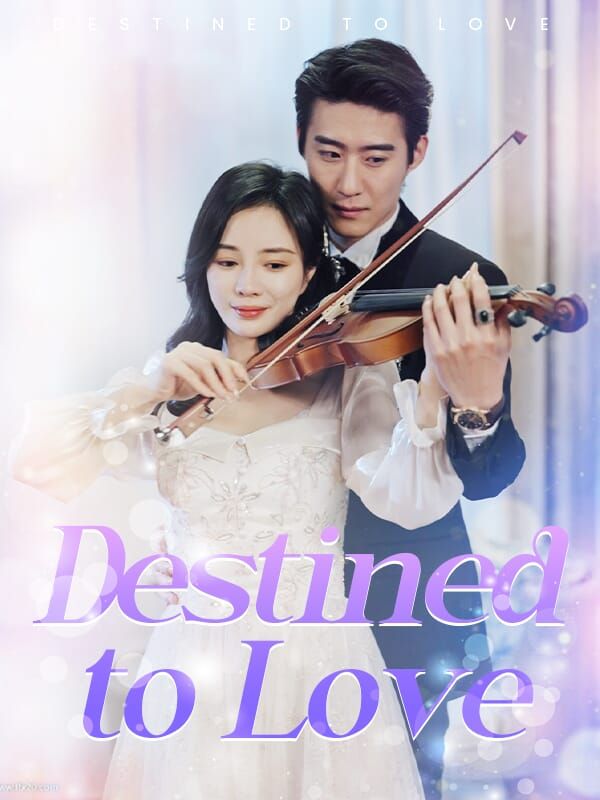 Destined to Love