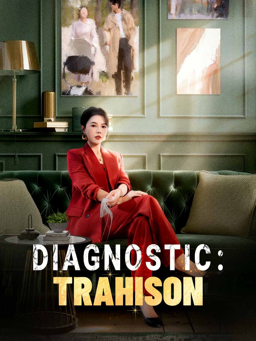 Poster Diagnostic : Trahison