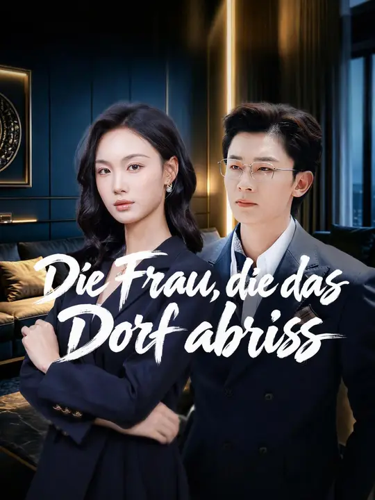 Die Frau, die das Dorf abriss
