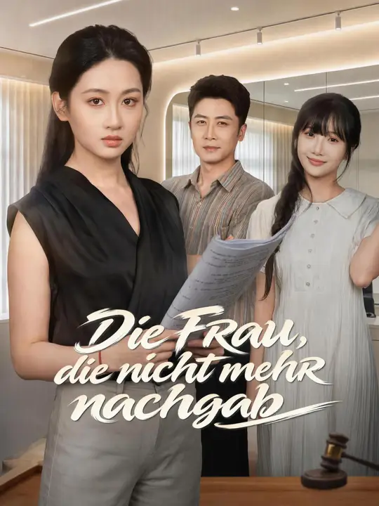 Die Frau, die nicht mehr nachgab