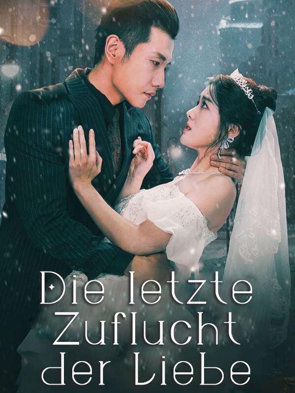 Die letzte Zuflucht der Liebe