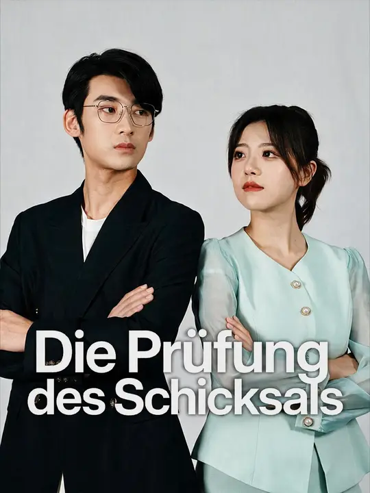 Die Prüfung des Schicksals