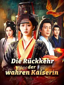 Die Rückkehr der wahren Kaiserin