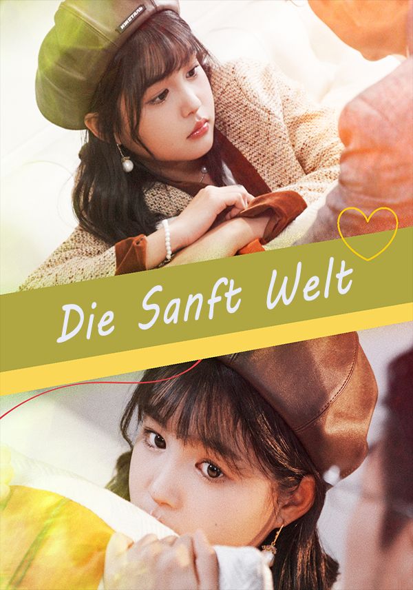 Die Sanft Welt