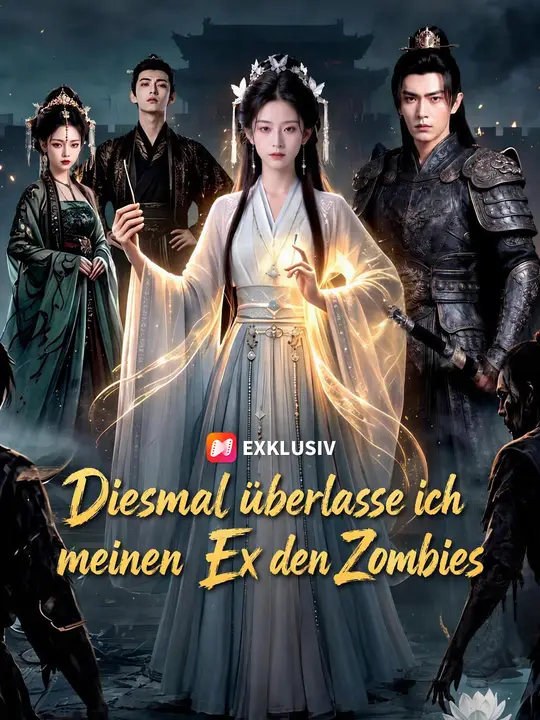 Diesmal überlasse ich meinen Ex den Zombies