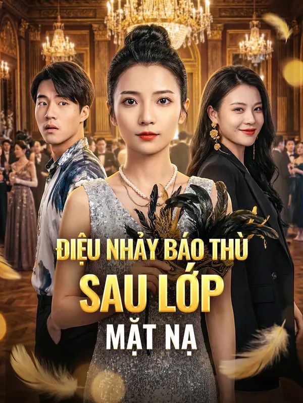 Điệu Nhảy Báo Thù Sau Lớp Mặt Nạ