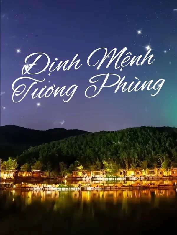 Định Mệnh Tương Phùng