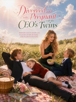 Divorced and Pregnant with the CEO's Twins